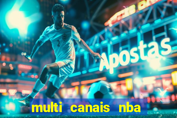 multi canais nba ao vivo